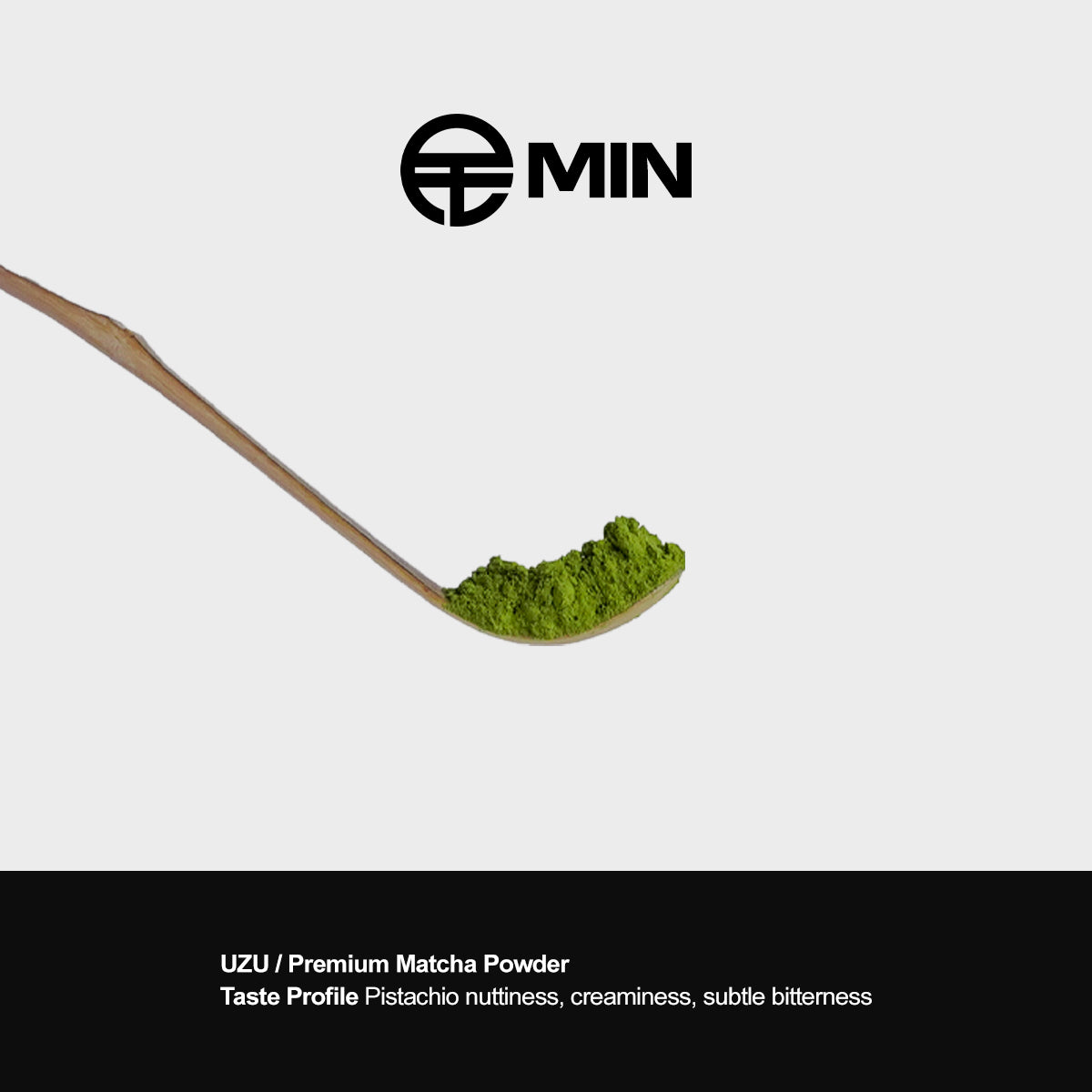 MIN MATCHA | UZU Premium Matcha Powder